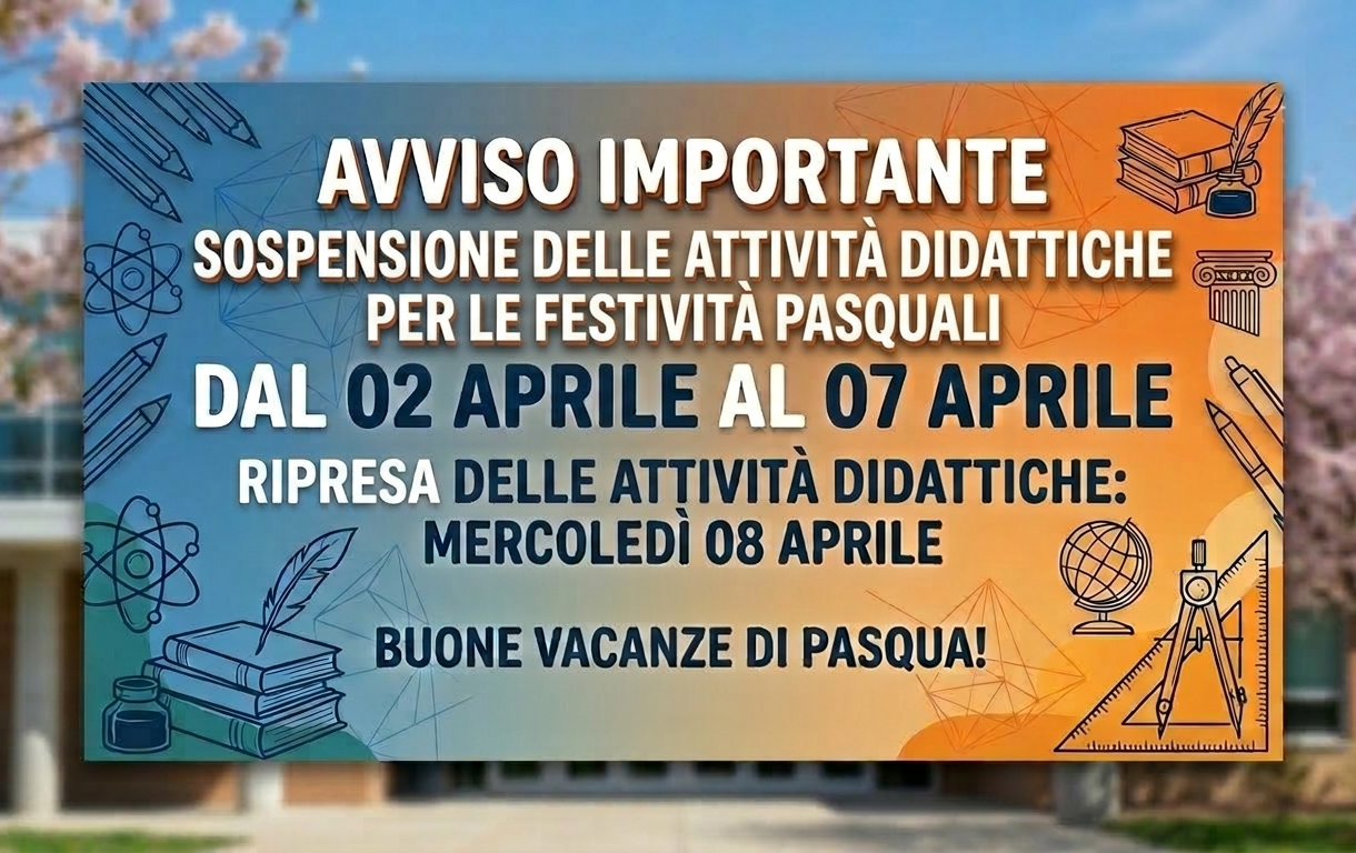 Sospensione attività didattiche per Festività Pasquali